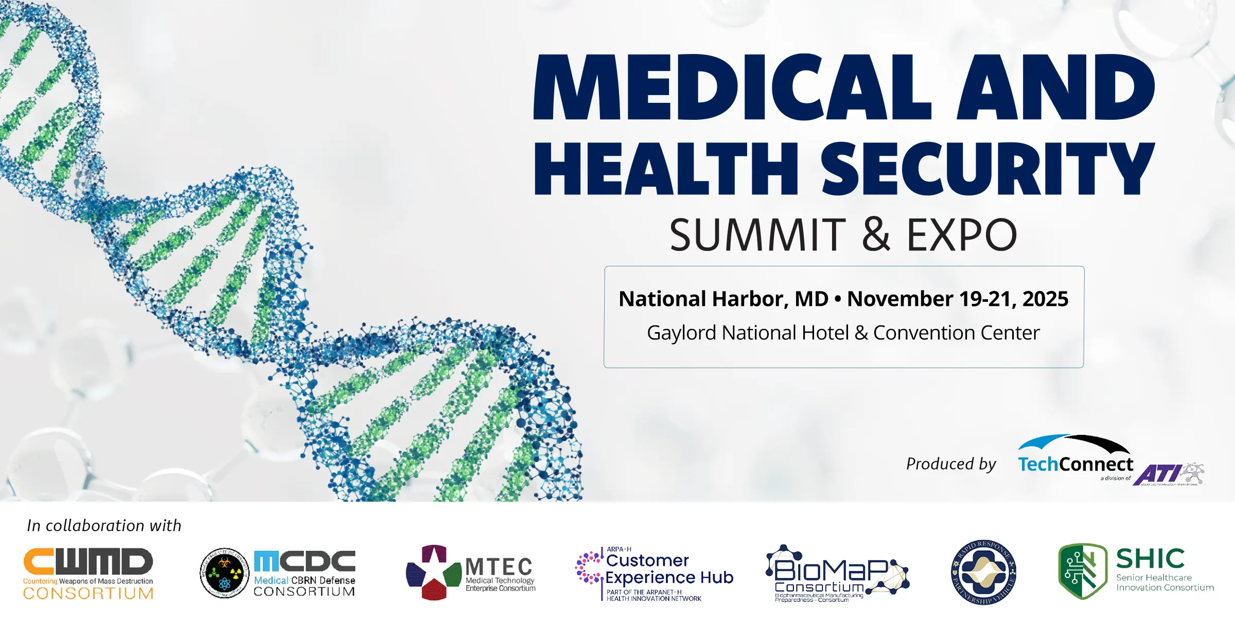 he Medical and Health Security Summit and Expo, Nov. 19-21, 2025, National Harbor, MD