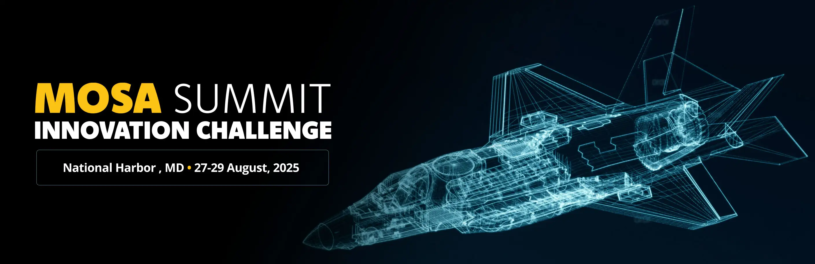 MOSA Summit Innovation Challenge, Aug. 27-29, 2025, National Harbor, MD